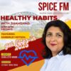 Healthy Habits with Shamshad